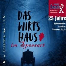 Das Wirtshaus im Spessart in Bad Soden-Salmünster am 29. August 2026 um 20:00 Uhr