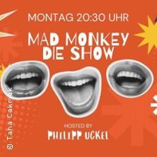 Der Mad Monkey Montag in Berlin am 18. Mai 2026 um 20:30 Uhr