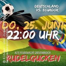Deutschland vs. Ecuador - Rudelgucken WM26 in Grevenbroich am 25. Juni 2026 um 22:00 Uhr