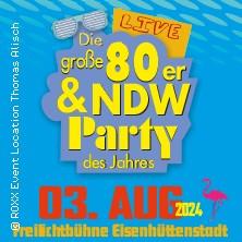 Die große 80er & NDW Party des Jahres in Eisenhüttenstadt