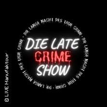 Die Late Crime Show