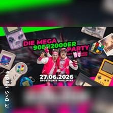 Die Mega 90er/2000er Party - Wallwitzer SommerOpenAir in Petersberg Ot Westewitz am 27. Juni 2026 um 20:00 Uhr