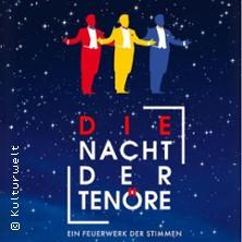 Die Nacht der Tenöre - Ein Feuerwerk der Stimmen in Bad Staffelstein am 16. August 2026 um 19:30 Uhr
