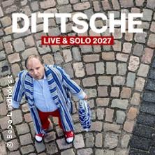 DITTSCHE - live & solo 2027 in Lübeck am 06. Februar 2027 um 20:00 Uhr