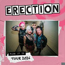 Erection - Plug It In Tour 2026 in Essen am 11. Dezember 2026 um 20:00 Uhr