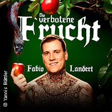 Fabio Landert - Die verbotene Frucht in Stuttgart am 07. Oktober 2026 um 20:00 Uhr