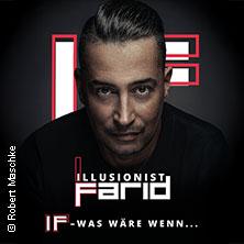 Farid - IF - …was wäre wenn? in Oberhausen am 14. Mai 2027 um 20:00 Uhr