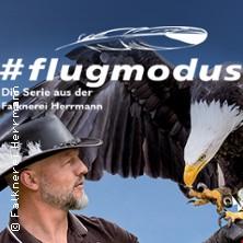 flugmodus - Premiere 2. Staffel - Die Serie aus der Falknerei Herrmann in Plauen am 03. Juli 2026 um 18:00 Uhr