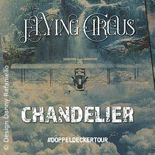 Flying Circus & Chandelier