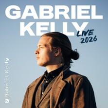 Gabriel Kelly - Live 2026 in  am 18. September 2026 um 20:00 Uhr