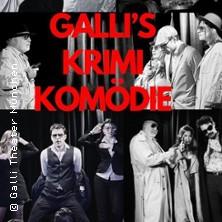 Galli's Krimi Komödie - Teil 1 in München am 30. Mai 2026 um 20:00 Uhr