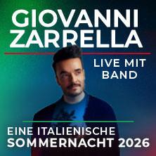 Giovanni Zarrella - Eine italienische Sommernacht - Live mit Band in Butzbach am 26. Juni 2026 um 20:00 Uhr