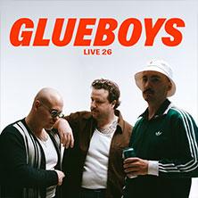 Glueboys - Live 2026 in München am 01. Dezember 2026 um 20:00 Uhr