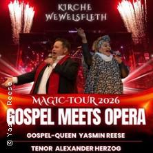 Gospel meets Opera / Magic-Tour 2026 in Neustadt-Momberg am 11. Juli 2026 um 19:30 Uhr
