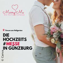 Hochzeitsmesse Marry Me Günzburg