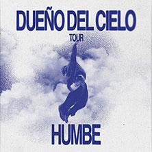 Humbe - Dueño Del Cielo Tour in Köln am 05. Juni 2026 um 20:00 Uhr