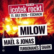 Icotek Rockt - Milow | Maël & Jonas in Eschach-Holzhausen am 11. Juli 2026 um 17:00 Uhr