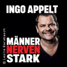 Ingo Appelt – Männer Nerven Stark - Comedy ab 18: Alltag, Macken, Männer in Bad Bertrich am 19. September 2026 um 20:00 Uhr
