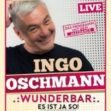 Ingo Oschmann - Wunderbar, es ist ja so in Schönberg Holstein am 26. September 2026 um 20:00 Uhr