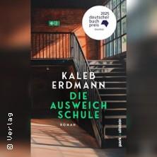 Kaleb Erdmann - Die Ausweichschule in Magdeburg am 28. Mai 2026 um 19:30 Uhr
