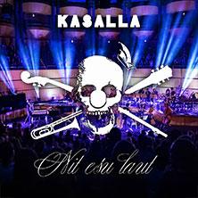 KASALLA - Nit esu laut 2027 in Aachen am 01. Mai 2027 um 20:00 Uhr