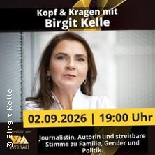 Kopf & Kragen mit Birgit Kelle in Magdeburg am 02. September 2026 um 19:00 Uhr