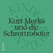 Kurt Murks und die Schrottroboter in Karlsruhe am 09. Juni 2026 um 09:30 Uhr