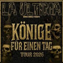 La Ultima - Böhse Onkelz Tribute Band in Neuss am 29. Mai 2026 um 20:30 Uhr