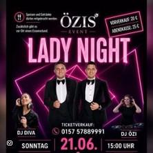 Lady Night mit Orhan & Kemal Kardesler in Hamm am 21. Juni 2026 um 16:00 Uhr