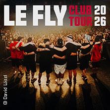 Le Fly - Club Tour 2026 in Stuttgart am 11. Dezember 2026 um 20:00 Uhr