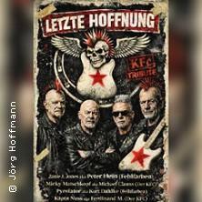 Letzte Hoffnung - The Best of der KFC - Zusatzkonzert in München am 11. Juli 2026 um 20:00 Uhr