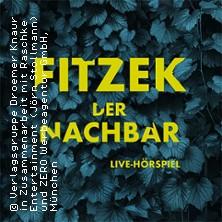 Live-Hörspiel - Der Nachbar nach Sebastian Fitzek in Flensburg am 21. April 2027 um 20:00 Uhr
