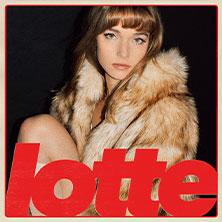 Lotte - Wenn du tanzen willst Tour 2026 in  am 19. September 2026 um 20:00 Uhr