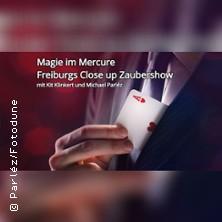 Magie im Mercure in Freiburg am 01. Mai 2027 um 20:00 Uhr