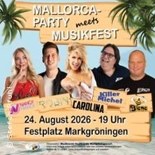 Mallorca Party meets Musikfest in Markgröningen am 24. August 2026 um 19:00 Uhr
