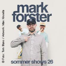 Bild - Mark Forster - Sommer Shows 2026