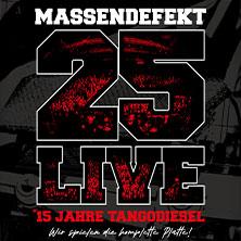 Massendefekt - 25 Live - 15 Jahre Tangodiesel in Düsseldorf am 12. Dezember 2026 um 20:00 Uhr