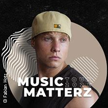 Matterz - Music Matterz Tour - Emotionale Rap-Sounds live in Frankfurt am Main am 01. Oktober 2026 um 20:00 Uhr