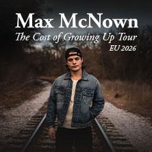 Sound of Nashville präsentiert - Max McNown - The Cost of Growing Up Tour in Köln am 23. Juni 2026 um 20:00 Uhr