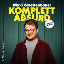 Maxi Gstettenbauer - KOMPLETT ABSURD - Schwarzer Humor & scharfe Pointen in Koblenz am 11. Februar 2027 um 20:00 Uhr