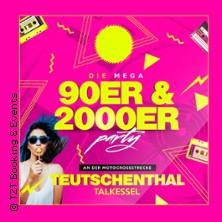 Mega 90er & 2000er Party Teutschenthal