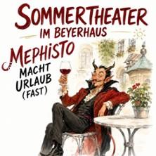 Mephisto macht Urlaub (Fast)