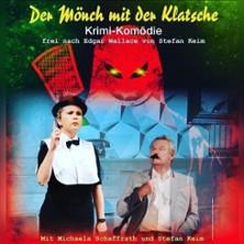 Michaela Schaffrath und Stefan Keim - Der Mönch mit der Klatsche in Villingen-Schwenningen am 23. Januar 2027 um 20:00 Uhr