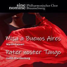 Misa a Buenos Aires & Pater Noster Tango