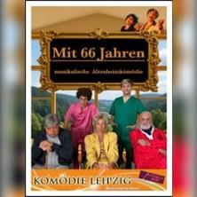 Mit 66 Jahren... in Reuden An Der Fuhne am 23. Mai 2026 um 19:30 Uhr