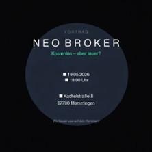 Neo-Broker Kostenlos - aber Teuer? in Memmingen am 19. Mai 2026 um 19:00 Uhr