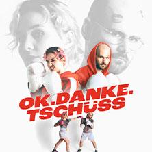 ok.danke.tschüss + Support - Juli Gilde (DE) in Kassel am 03. Juli 2026 um 19:30 Uhr