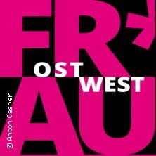 Ost*|West*|Frau*