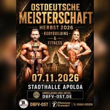 Ostdeutsche Meisterschaft Bodybuilding in Apolda am 07. November 2026 um 12:00 Uhr