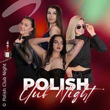 Polish Club Night
